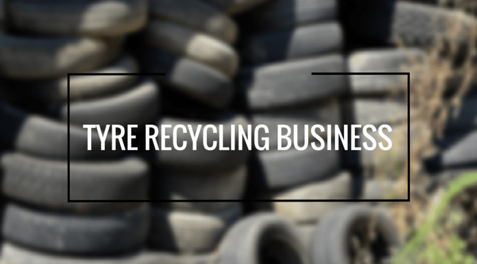 tires recycling businee plan india