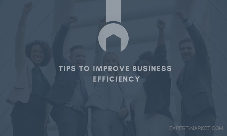 Increase business Efficiency