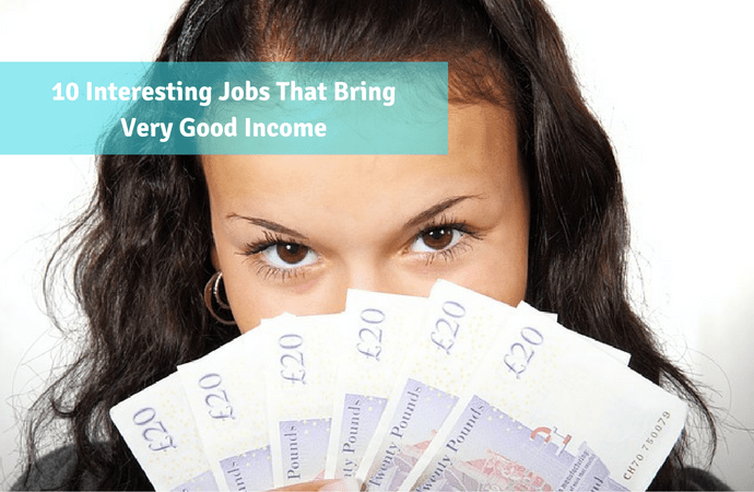 interesting job list with good payment income
