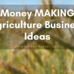money making agriculture business