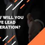 How will you drive lead generation_ (1)