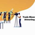 Trade-Show-Ideas-for-Attracting-Visitors