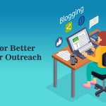 Tips-for-Better-Blogger-Outreach