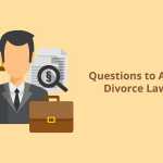 Questions-to-Ask-From-Divorce-Lawyers-2