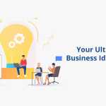 Your-Ultimate-Business-Idea-Guide