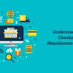 Understanding-Checkout-Abandonment-Rates