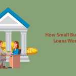 How-Small-Business-Loans-Work