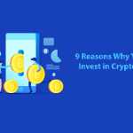 9-Reasons-Why-You-Should-Invest-in-Cryptocurrency